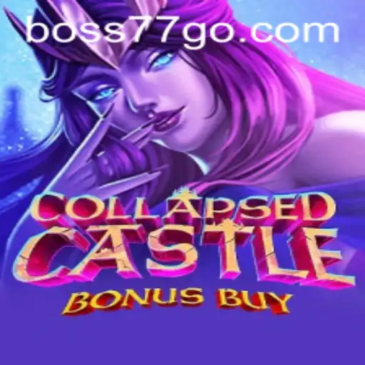 Explore the Enchanting World of CollapsedCastleBonusBuy