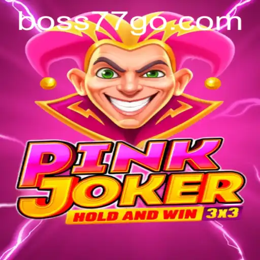 Unveiling the World of Pinkjoker: The Game That Redefines Strategy with Boss77