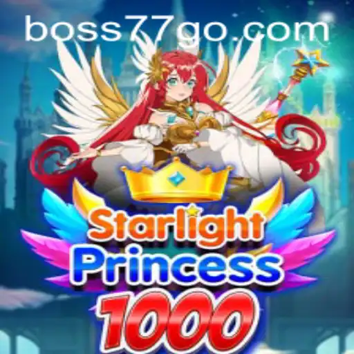 Discovering StarlightPrincess1000: A Magical Gaming Experience with boss77